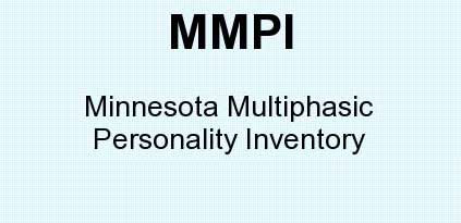 MMPI Minnesota Multiphasic Personality Inventory